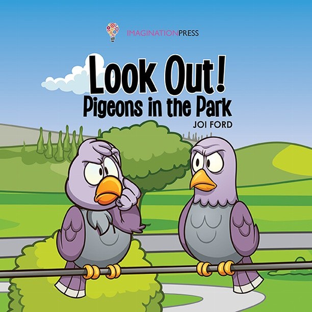 Look Out - Pigeons In The Park by Joi Ford